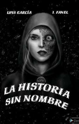 La Historia Sin Nombre 