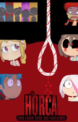 LA HORCA  #FNAFHS (proximamente)