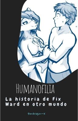 La Humanofilia (+18)