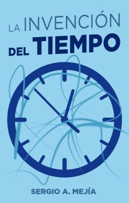 La Invención del Tiempo