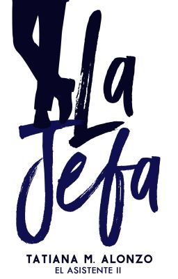 La jefa ©