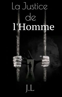 La Justice de l'Homme