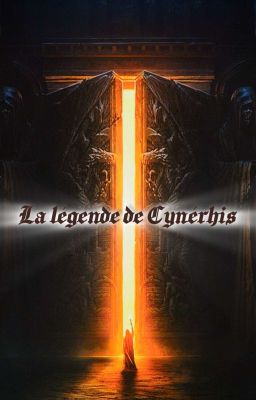 La légende de Cynérhis [One Shot]