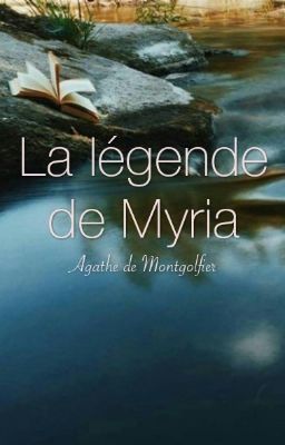 La légende de Myria