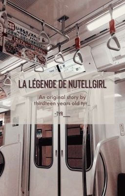 La légende de Nutellgirl