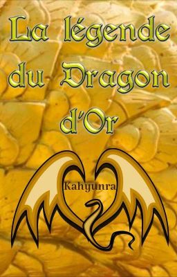 la légende du dragon d'or