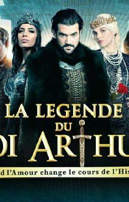 La légende du Roi Arthur  (version Wattpad)