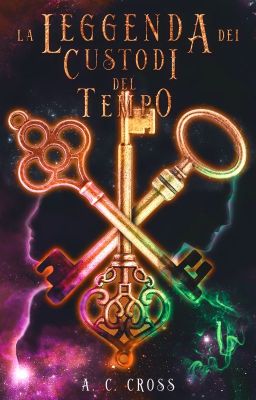 La Leggenda Dei Custodi Del Tempo {Disponibile Su AMAZON}