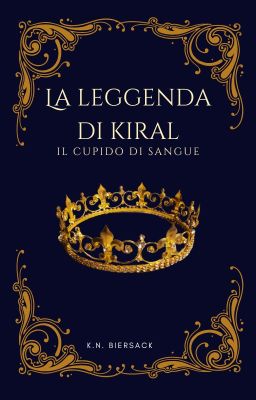 La leggenda di Kiral - Il cupido di sangue