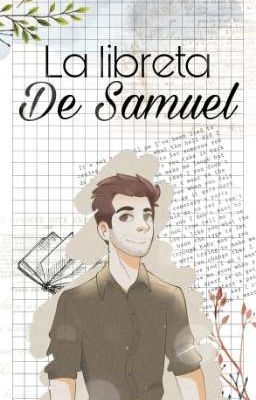 La Libreta De Samuel |•| Rubegetta