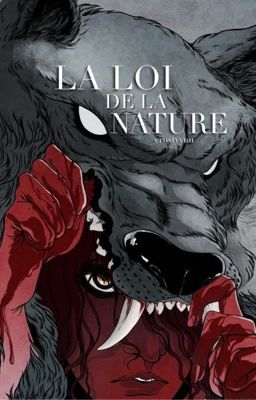 La Loi de la Nature [Arcane Fanfiction]