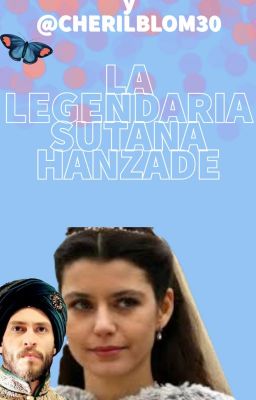 La Luz y La Oscuridad, soy la Sultana Hanzade ✔