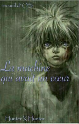 la machine qui avait un coeur