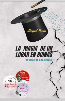 La Magia de un Lugar en Ruinas