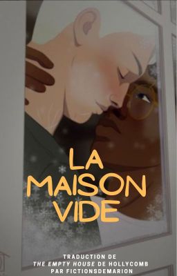 LA MAISON VIDE - Drarry (VF)