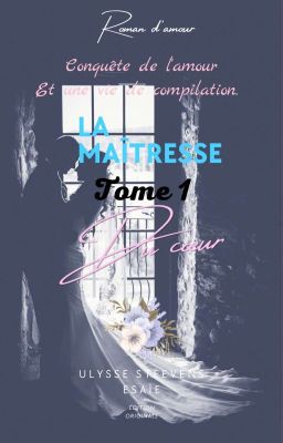 La Maîtresse Du Coeur Tome 1✓®