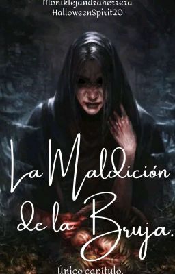 La maldición de la bruja.