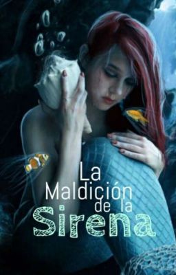 La Maldición de la Sirena