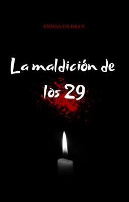 La maldición de los 29