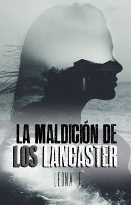 La maldición de los Lancaster ©