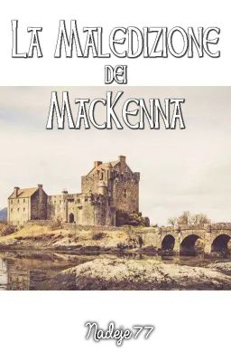 La maledizione dei MacKenna