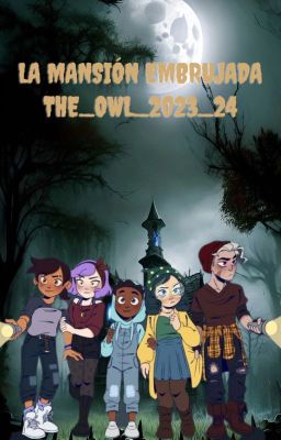 La Mansión Embrujada (Un especial de Halloween de The Owl House)