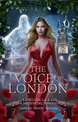 La médium del periódico #1: The Voice of London (éxito Wattpad WEBTOON Studios).