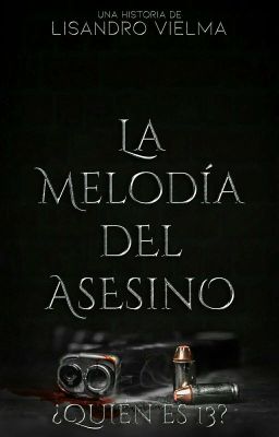 La Melodía del Asesino ©