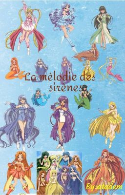 La Mélodie des Sirènes