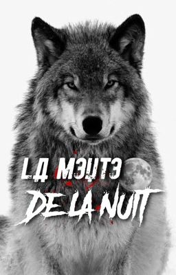 La Meute de la Nuit