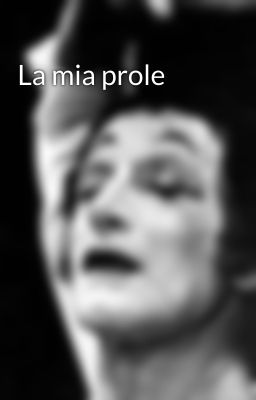 La mia prole