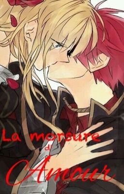 La morsure d'amour {Fairy Tail}