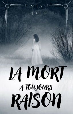 La Mort a toujours raison