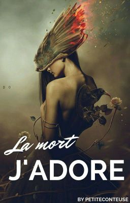 La Mort, j'adore !