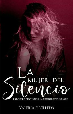 La Mujer Del Silencio