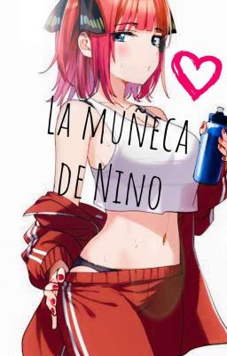 La muñeca de Nino (Gotoubunnohanayome)