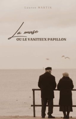 La muse ou le vaniteux papillon