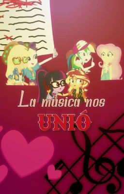 La música nos unió -Equestria girls