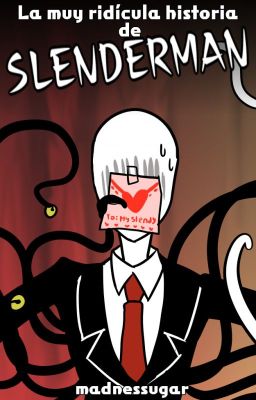 La muy ridícula historia de Slenderman