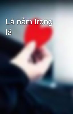 Lá nằm trong lá