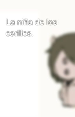 La niña de los cerillos.