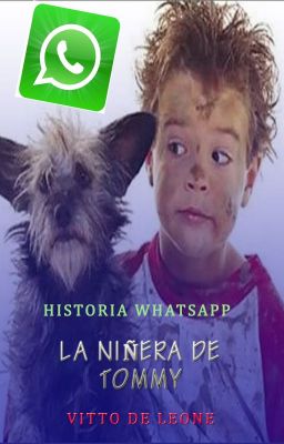 La niñera de Tommy 1 (WhatsApp)