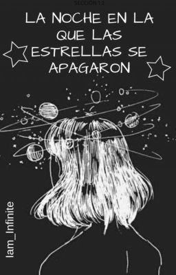 La noche en la que las estrellas se apagaron