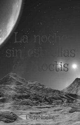 La noche sin estrellas de Noctis