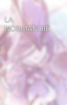 LA NORMANDIE 