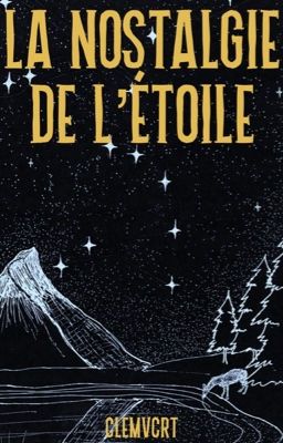 La Nostalgie de l'Étoile