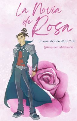 La novia de rosa -One Shot-