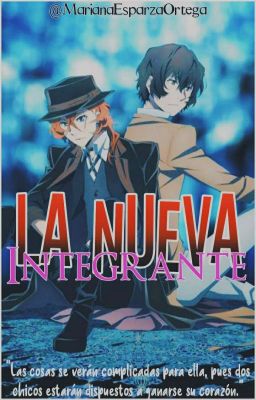 La Nueva Integrante | Bungo Stray Dogs