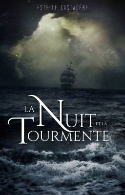 La Nuit et la Tourmente