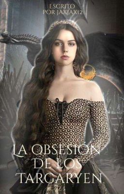 La obsesión de los Targaryen | House of the dragón 